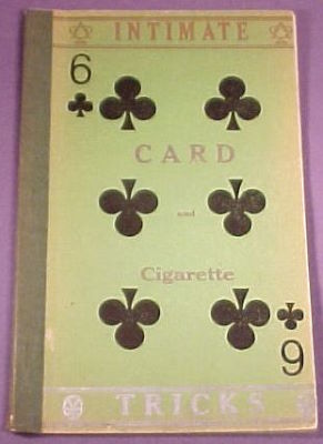 Abbott's Magic: Intimate Card and Cigarette Tricks