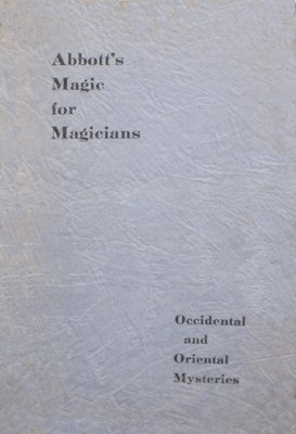 Abbott: Magic
              for Magicians