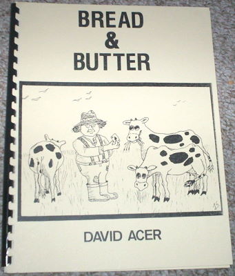 David Acer: Bread & Butter
