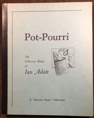 Ian
              Adair: Pot-Pourri