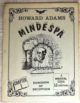 Howard Adams: Mindspa Chapter 1 Dungeon of Deception