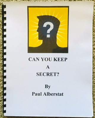 Paul Alberstat: Can You Keep a Secret?