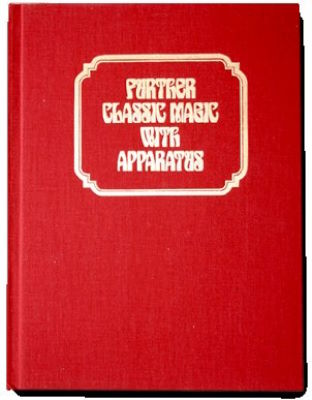Robert J. Albo: Further Classic Magic With Apparatus