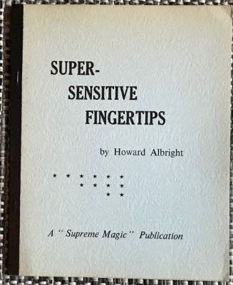 Albright: Super Sensitive Fingertips