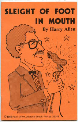 Harry Allen: Sleight of Foot in Mouth