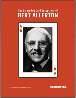 Bert Allerton: Disarming Card Deceptions