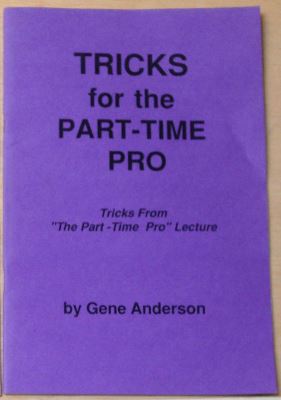 Anderson: Tricks for the Part Time Pro
