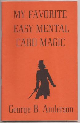 George Anderson My Favorite Easy Mental Card Magic