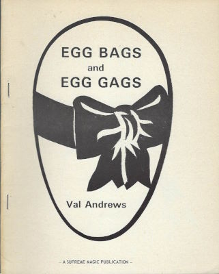 Val Adrews Egg Bags and Egg Gags