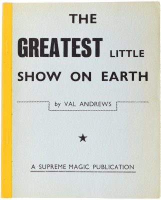 Val Andrew: The Greatest Little Show On Earth