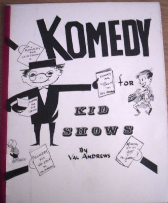 Val Andrews: Komedy for Kid Shows
