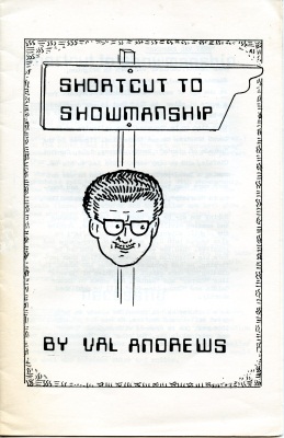 Val Andrews:
              Shortcut to Showmanship
