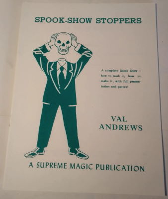 Val Andrews Spook Show Stoppers