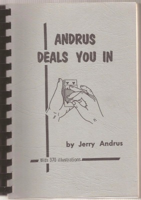 Andrus Deals You In - Spiral Bound