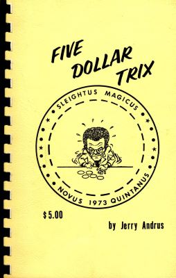 Jerry Andrus Five Dollar Trix