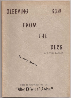 Jerry Andrus: Sleeving From The Deck