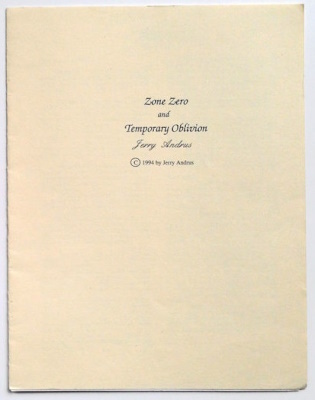 Jerry Andrus: Zone Zero and Temporary Oblivion