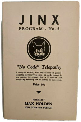 Ted Annemann: Jinx Program No. 5 No Code Telepathy