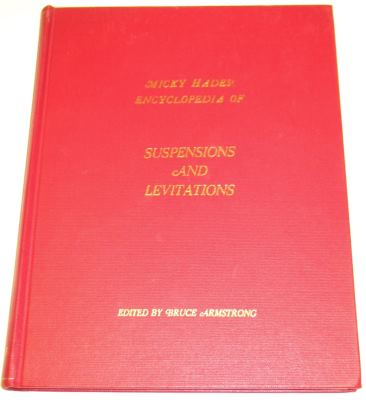 Armstrong:
              Encyclopedia of Suspensions and Levitations