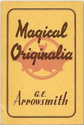 Arrowsmith: Magical Originalia