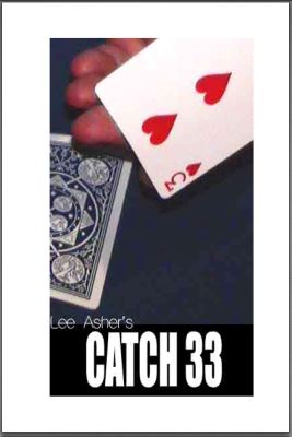 Asher:
              Catch 33
