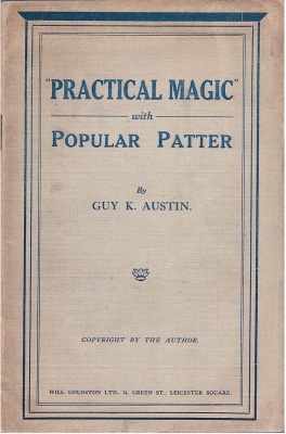 Austin:
              Practical Magic with Popular Patter