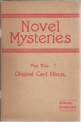 Novel Mysteries Part
              Two Miscellaneous Magic