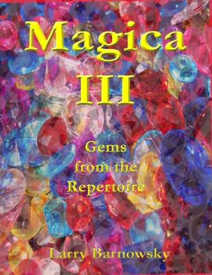 Barnowsky: Magica III - Gems from the Repertoire