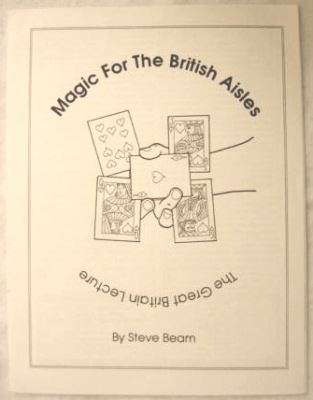 Steve Beam:
              Magic for the British Aisles