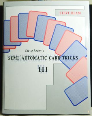 Semi Automatic Card Tricks III