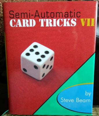 Semi Automatic Card Tricks VII