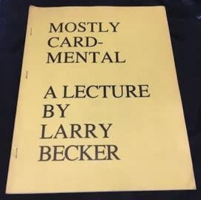 Larry Becker: Mostly Card-Mental