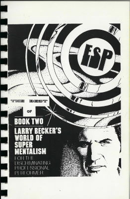 Larry Becker: World of Super Mentalism Book Two