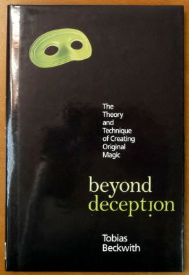 Tobias Beckwith: Beyond Deception