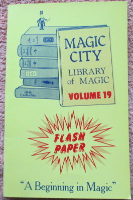 Behnke: Magic City Library of Magic 19 Flash Paper