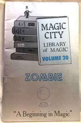 Behnke: Magic City Library of Magic 20 Zombie
