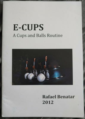 Rafael Benatar: E-Cups A Cups and Balls Routine