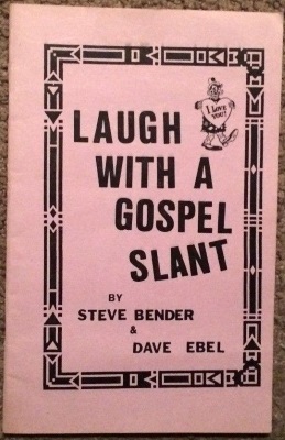 Laugh With a Gospel Slant