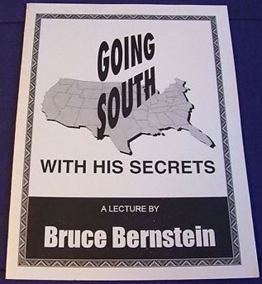 Going South With His Secrets By Bruce Bernstein