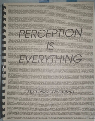 Perception Is
              Everything