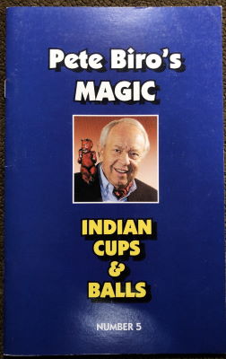 Pete Biro: Indian Cups and Balls