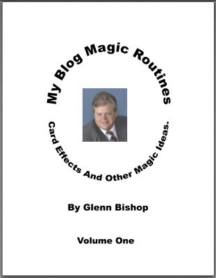 Glenn Bishop: My Blog Magic Routines 1