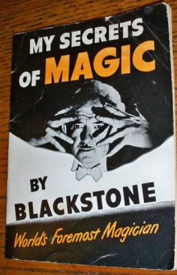 Blackstone: My
              Secrets of Magic