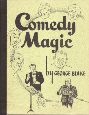 George Blake: Comedy Magic