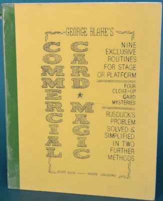 George Blake: Commercial Card Magic