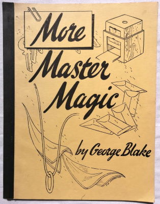 Geroge Blake: More Master Magic