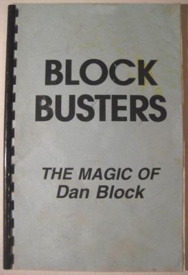 Block Busters The
              Magic of Dan Block