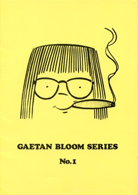 Gaetan Bloom
              Series No. 1