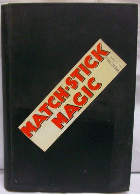 Will Blyth: Match Stick Magic