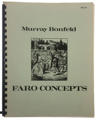 Murray Bonfeld & Karl Fulves: Faro Concepts